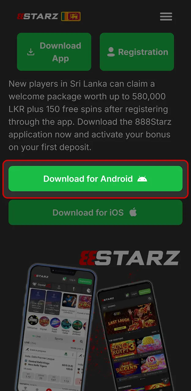 Install the 888Starz app on Android with just a couple of clicks.