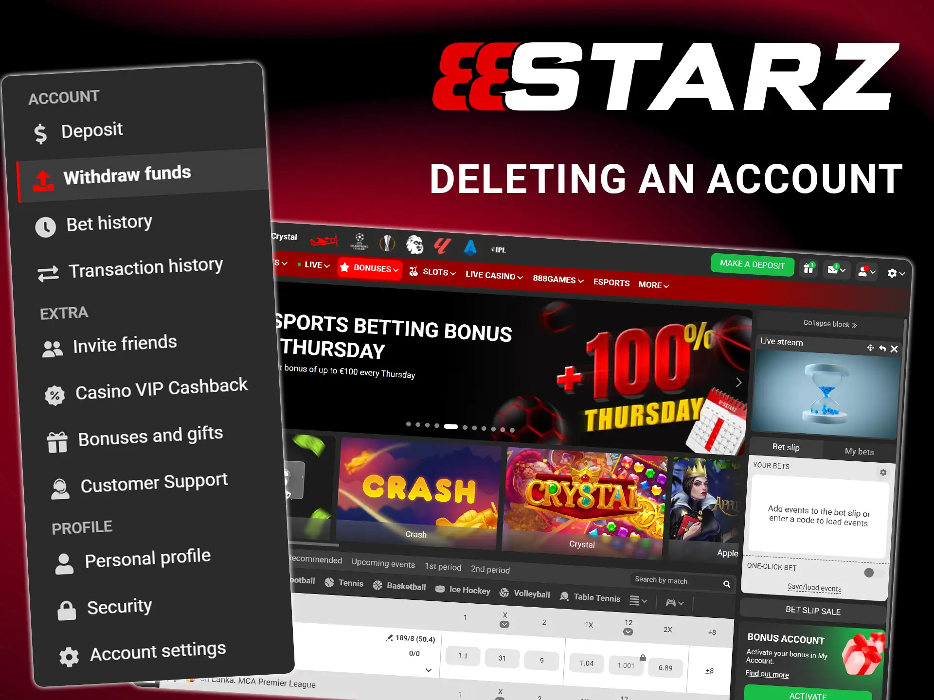 Learn about the requirements for closing your 888Starz account.